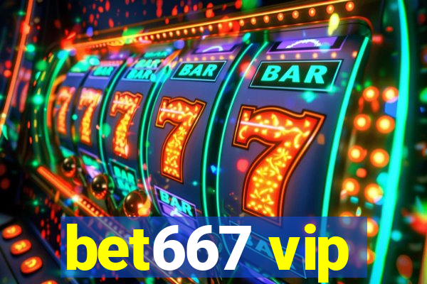 bet667 vip